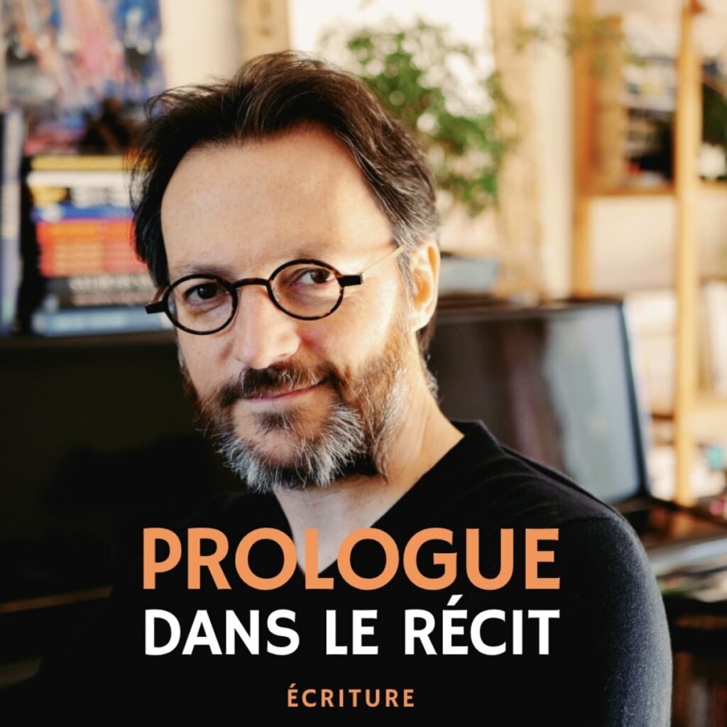 Prologue la méthode efficace pour démarrer un roman