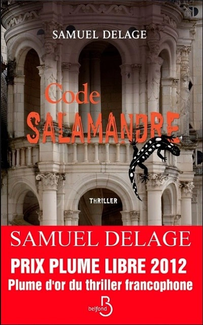 Code Salamandre de Samuel Delage éditions Belfond